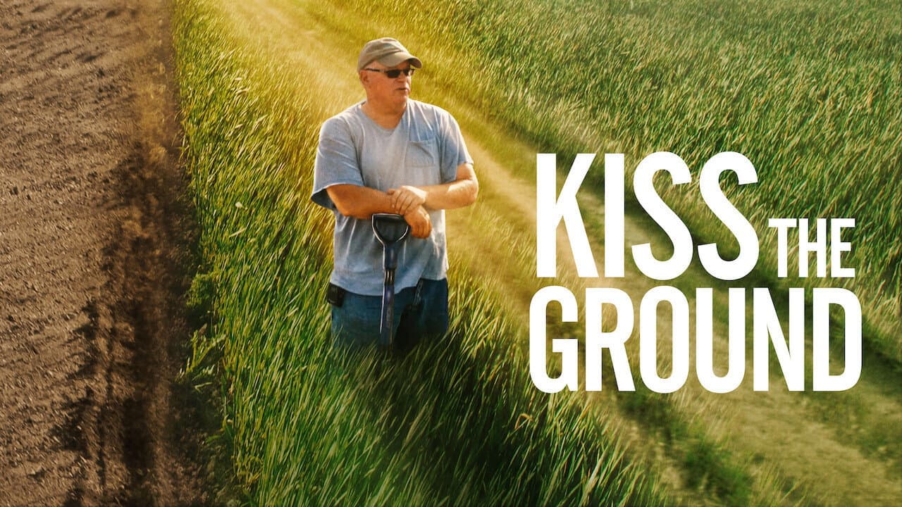Kiss the Ground still 7