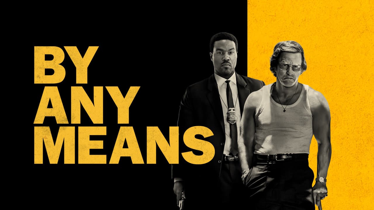 By Any Means still 2
