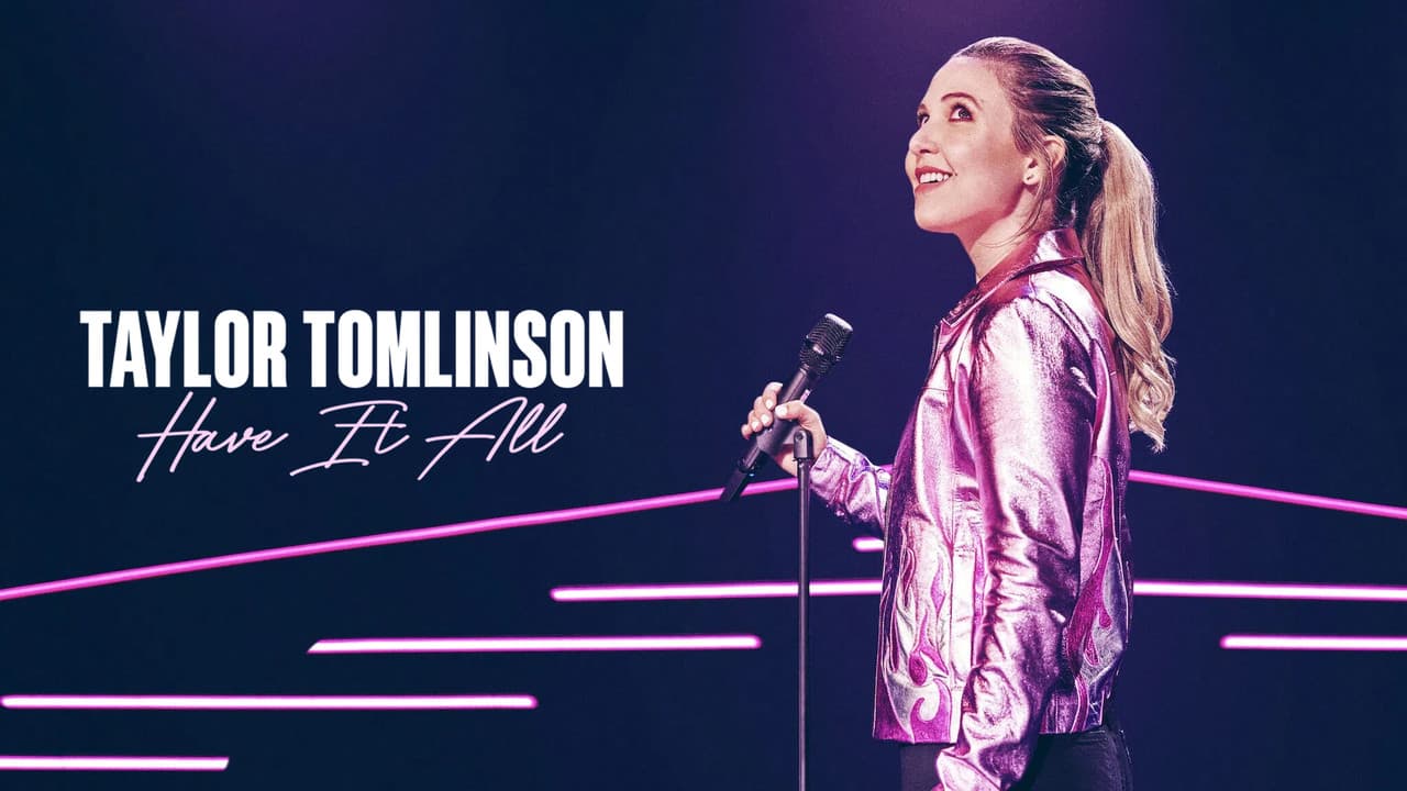 Taylor Tomlinson: Have It All still 3