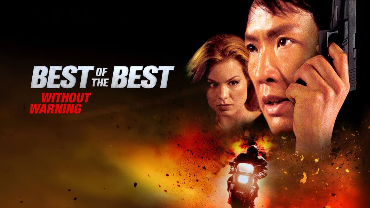 Best of the Best 4: Without Warning still 5
