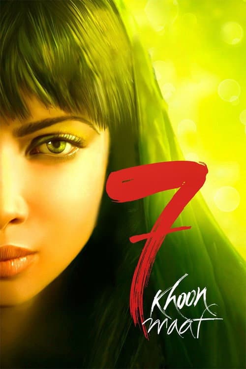 7 Khoon Maaf still 7