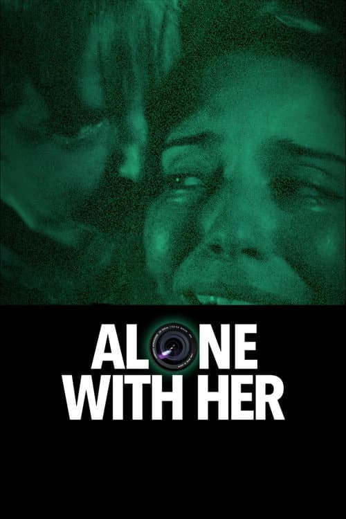Alone With Her still 6