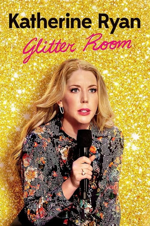 Katherine Ryan: Glitter Room still 4