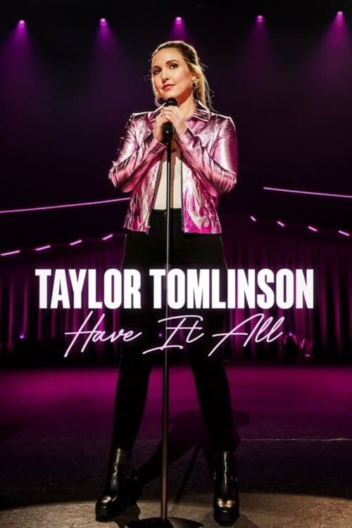 Taylor Tomlinson: Have It All still 6