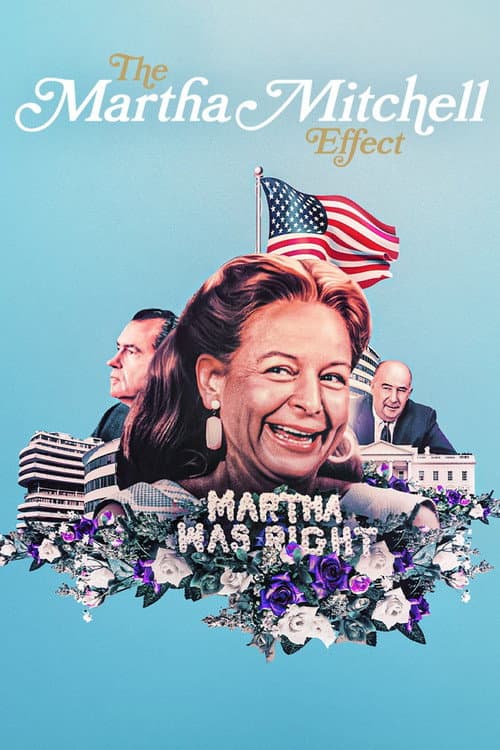 The Martha Mitchell Effect still 7