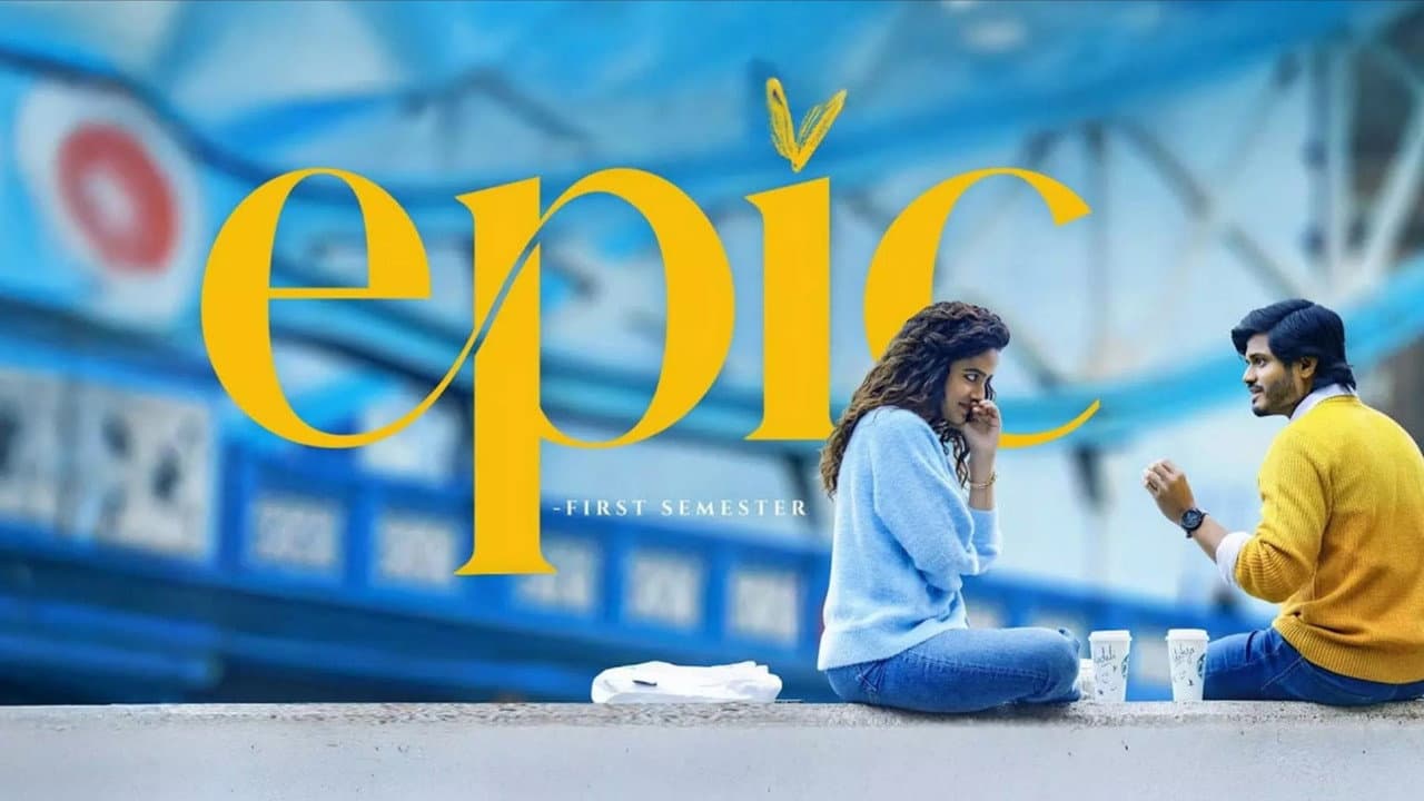 Epic - First Semester still 3