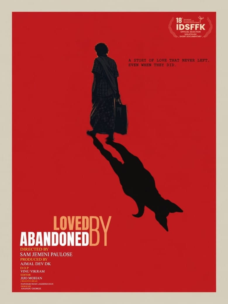 Loved By Abandoned By: A Malayalam Docu Tale of Love